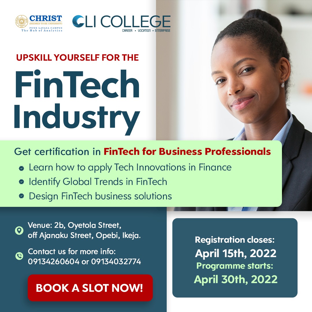 CLI COLLEGE, NIGERIA AND CHRIST UNIVERSITY, INDIA OPEN APPLICATIONS FOR FINTECH CERTIFICATION PROGRAM 2022