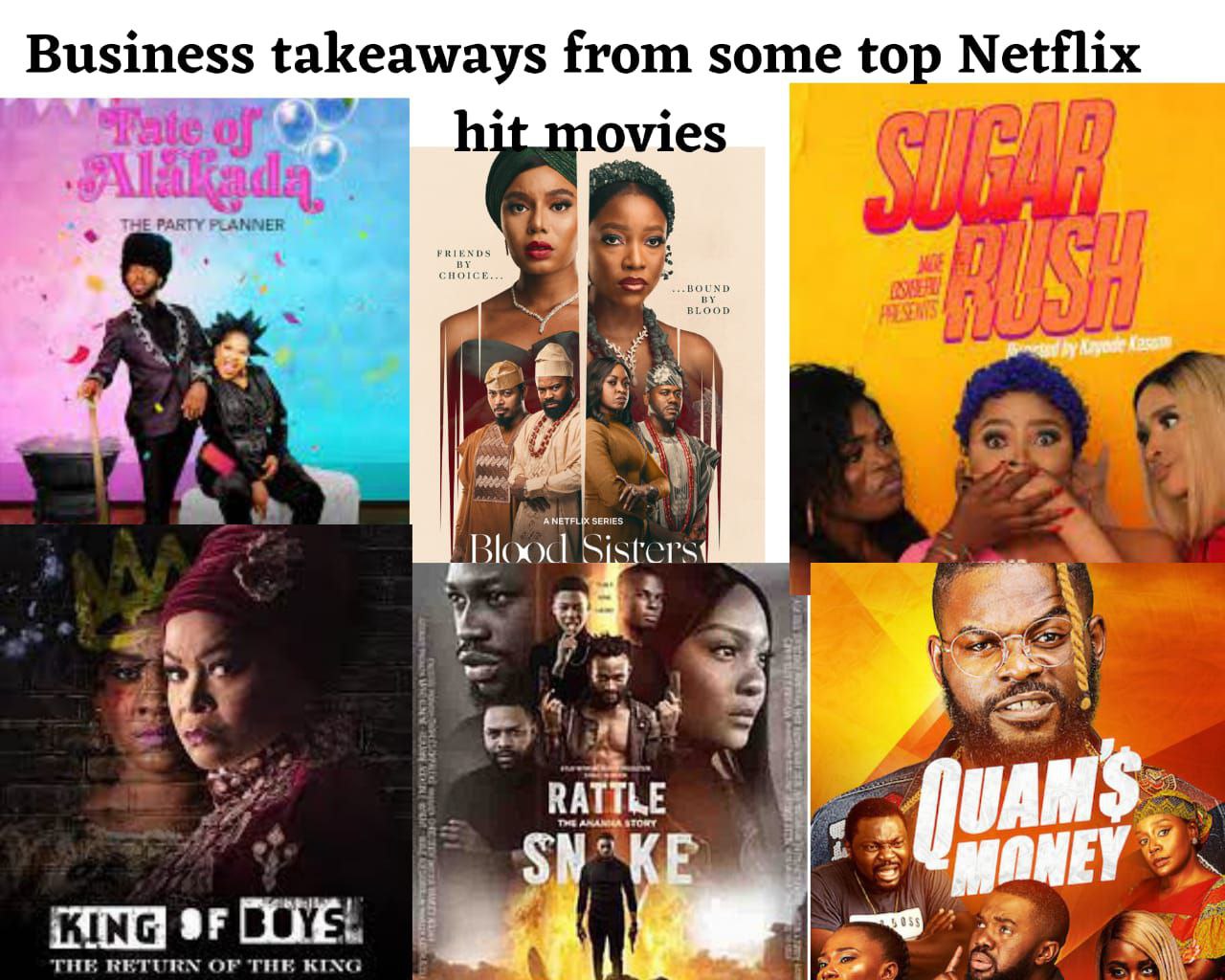 Business Takeaways from some Top Netflix Hit Movies- A Must Read for Entrepreneurs