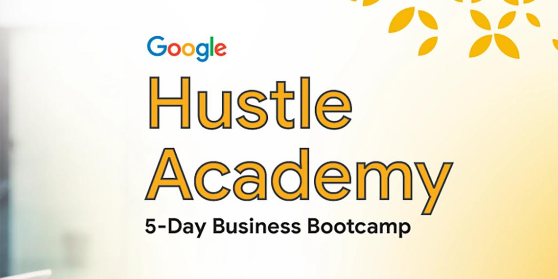 Google Hustle Academy
