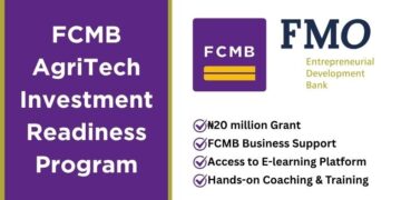 Call for Applications: FCMB- FMO Offer ₦20m Grants to Boost Agritech Startups