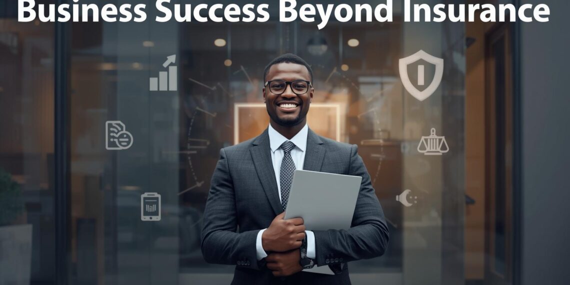 After Insuring Your Business: The Next Steps Every Entrepreneur Must Take