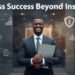 After Insuring Your Business: The Next Steps Every Entrepreneur Must Take