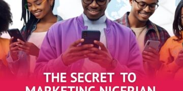 Marketing to Nigerian Gen Z: Strategies That Work